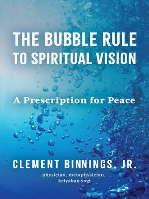 cover image of The Bubble Rule to Spiritual Vision